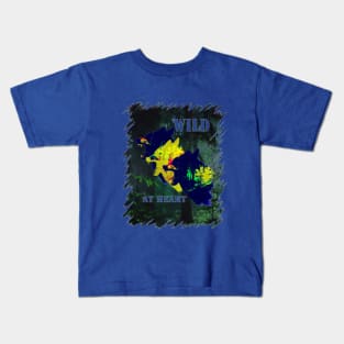 Wild at heart quote ,wolves in the forest , a nature design Kids T-Shirt